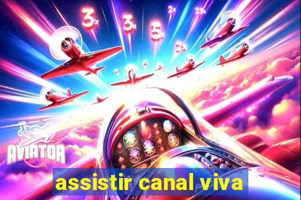 assistir canal viva